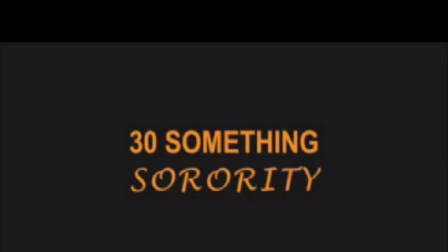 30 Something Sorority